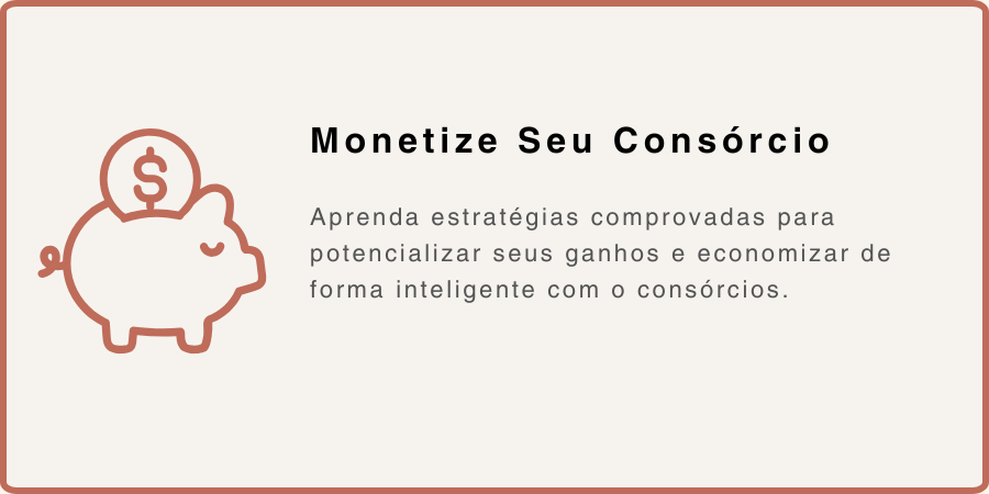 Monetize Seu Consórcio